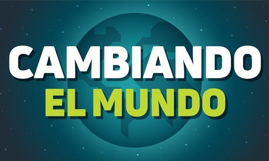 Un gráfico con las palabras Cambiando el Mundo