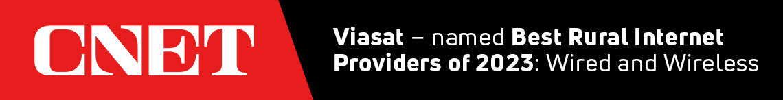 CNET named Viasat best rural internet providers of 2023, wired and wireless